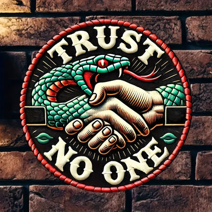 1pc "Trust No One" 20.32x20.32 cm Round Iron Wall Art