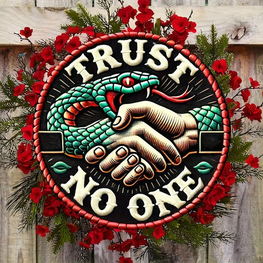 1pc "Trust No One" 20.32x20.32 cm Round Iron Wall Art