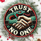 1pc "Trust No One" 20.32x20.32 cm Round Iron Wall Art